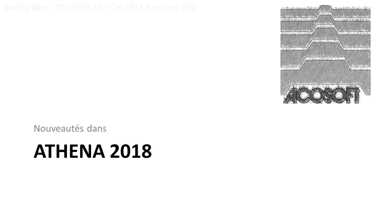Nouveautés dans ATHENA 2018