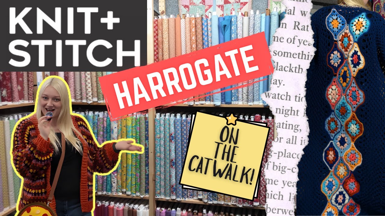 Knit & Stitch Harrogate 2025 | Yarn Runway, Knitting & Crochet Finds + Fibre Festival Haul 🧶✨