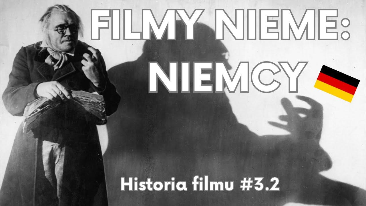 Niemieckie filmy nieme I Historia filmu #3.2