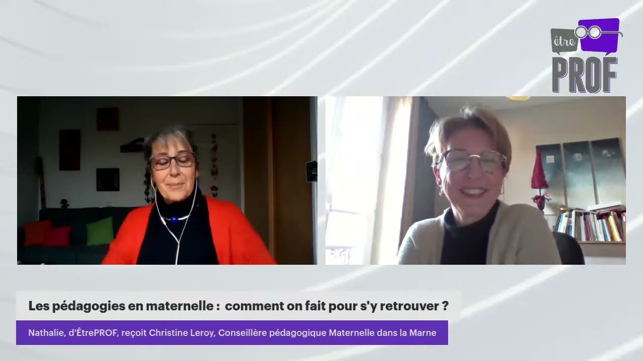 Les pédagogies en maternelle : on fait comment pour s'y retrouver ?  | les replays ÊtrePROF
