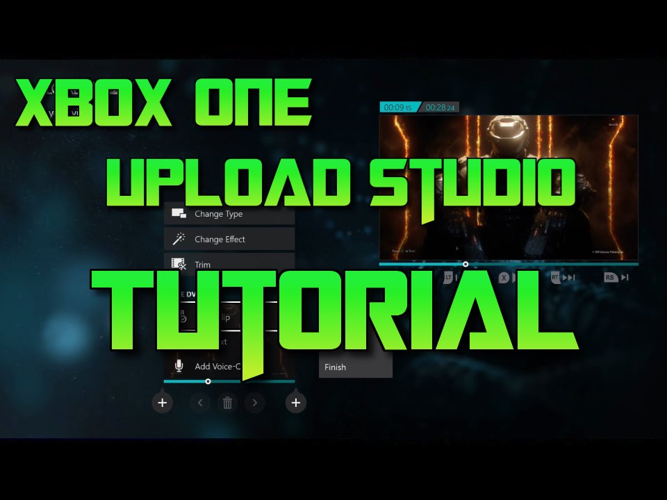 Xbox One Upload Studio Tutorial