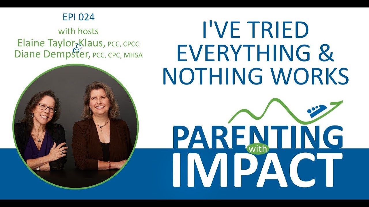 Ep 024: I&rsquo;ve Tried Everything, And Nothing Works