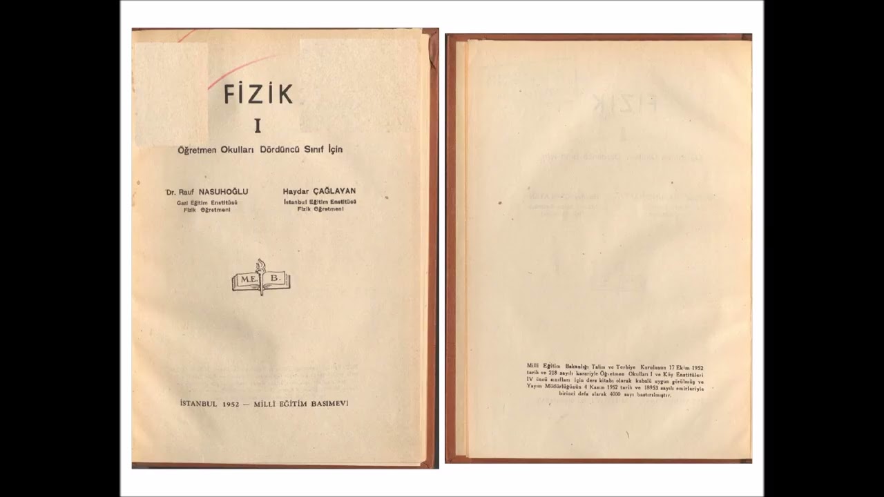 Öğretmen Okulları Dördüncü Sınıf Fizik 1 (Rauf Nasuhoğlu ve Haydar Çağlayan, 1952)