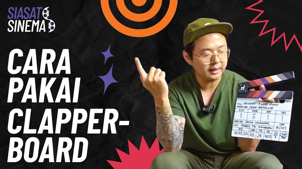 CARA PAKAI CLAPPERBOARD w/ Jason Iskandar | Siasat Sinema