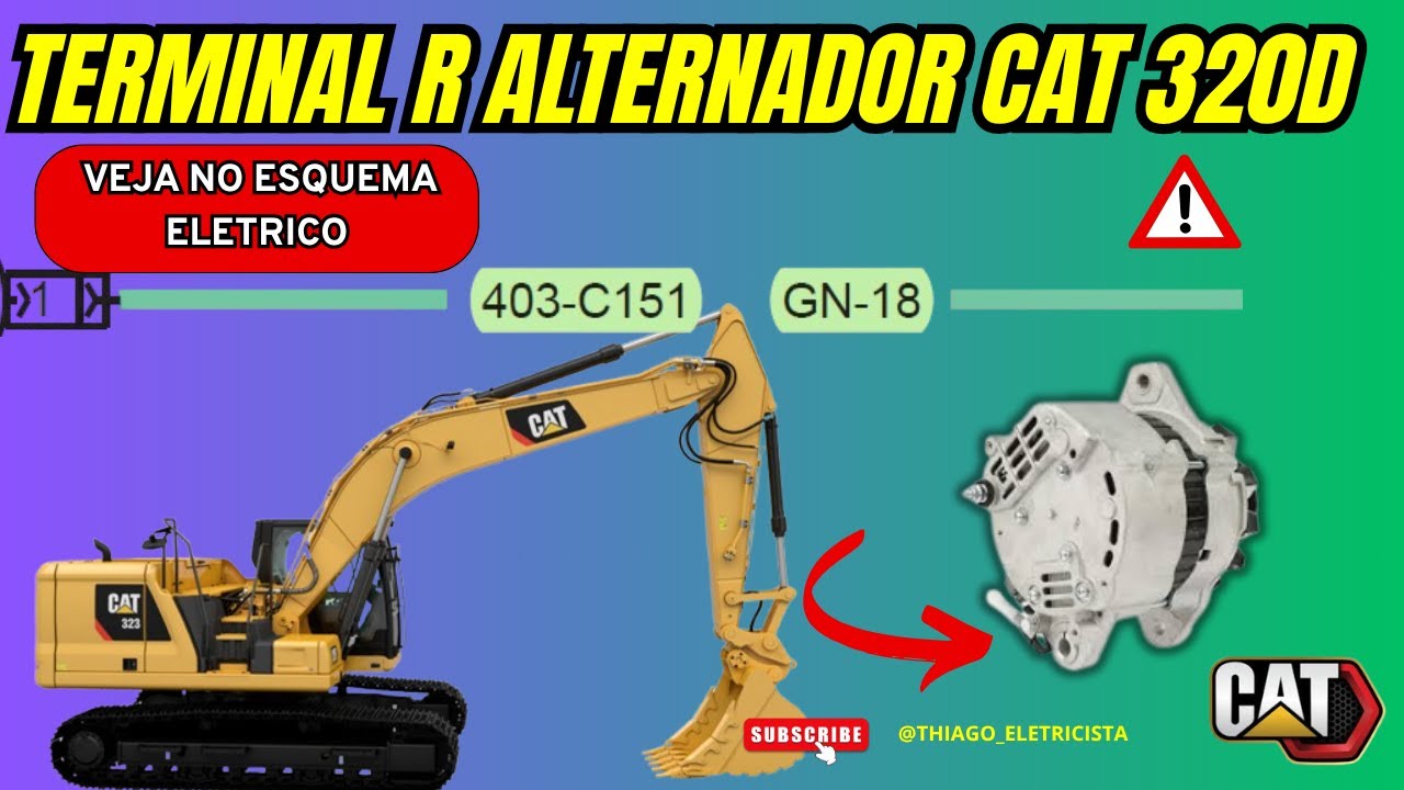 🚜 Alternador da Caterpillar 320D Onde Está o Terminal R no Esquema Elétrico!
