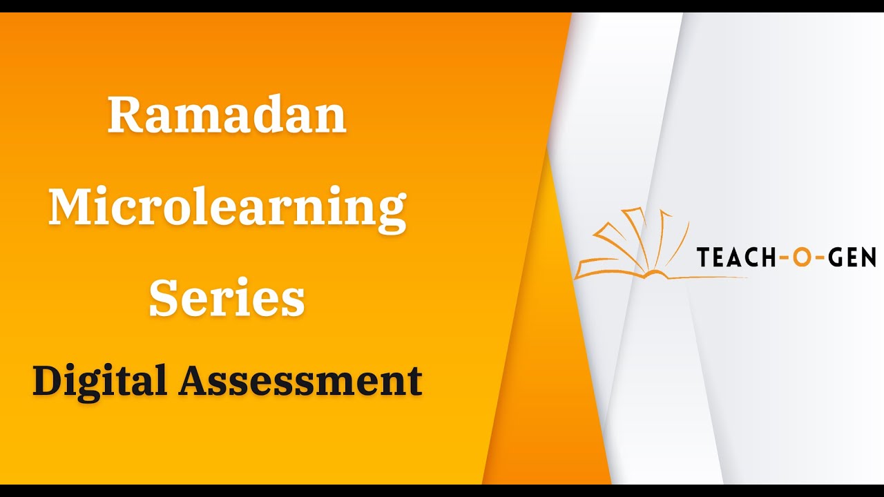 Ramadan Series: Digital Assessment: Creating E-Portfolios-Ms.Azza Adel
