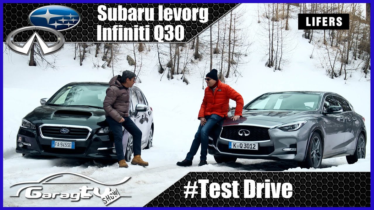 Subaru Levorg VS Infiniti Q30 | 2016 | Test Drive | Su strada