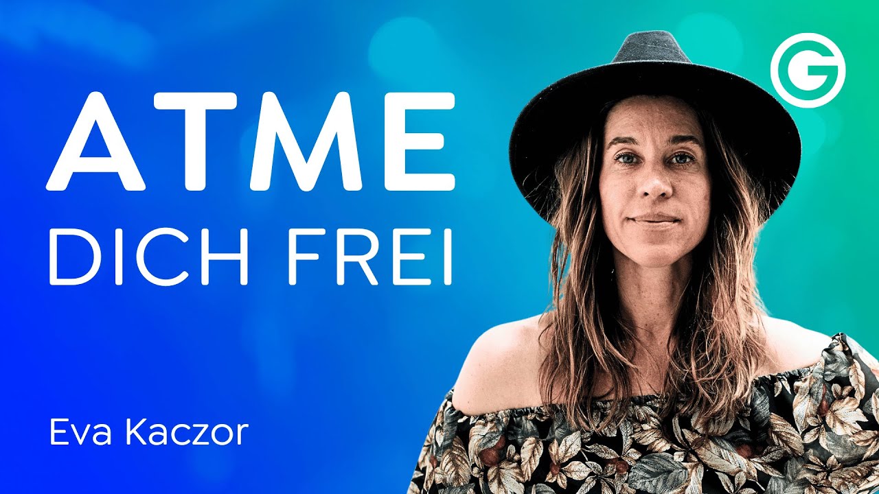 Breathwork: Die Methode, die dein Leben auf den Kopf stellt! // Eva Kaczor