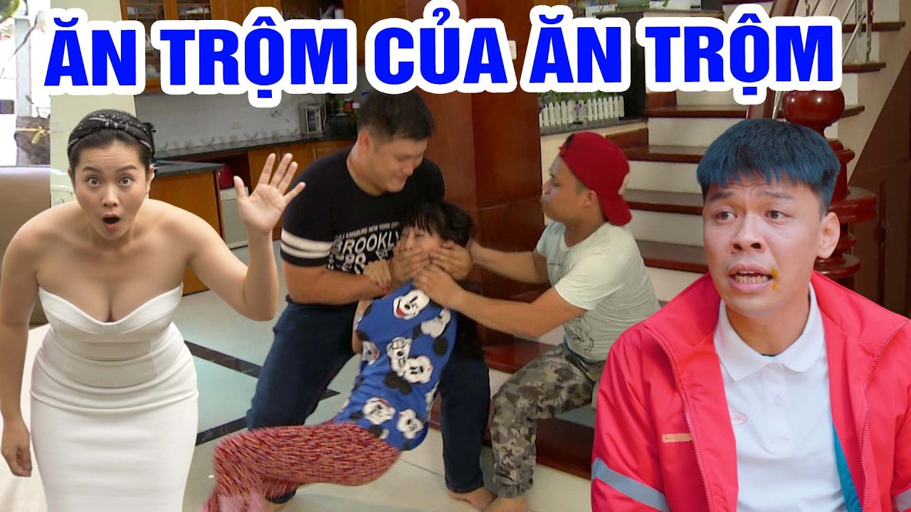 ĂN TRỘM CỦA ĂN TRỘM | Phim Hài Tổng Hợp Hay Nhất 2026 | Cười Thả Ga | Hài Tết 2026 | Phim Hài