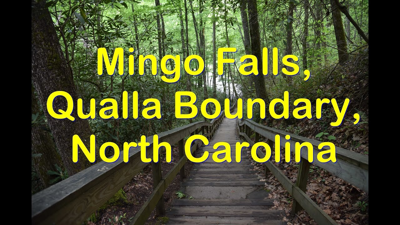 Mingo Falls - North Carolina - Travels With Phil