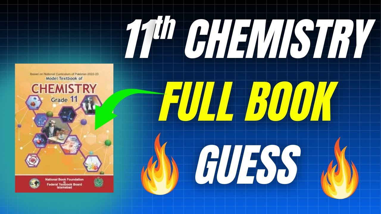 Class 11 Chemistry Full Guess Paper 2025 | FBISE Top Important Questions Revealed!✨🔥