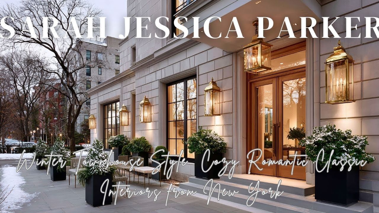 Sarah Jessica Parker Winter Townhouse Style  Cozy Romantic Classic Interiors from New York