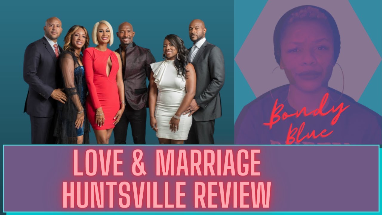 Love and Marriage Huntsville S2 Ep18 REVIEW