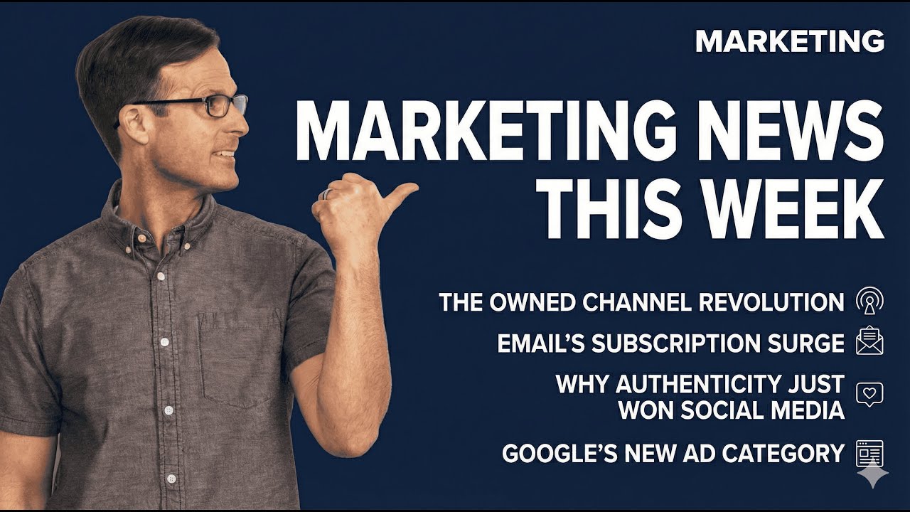 Marketing News this Week - January 7, 2026 The Owned Channel Revolution  and More Hot News