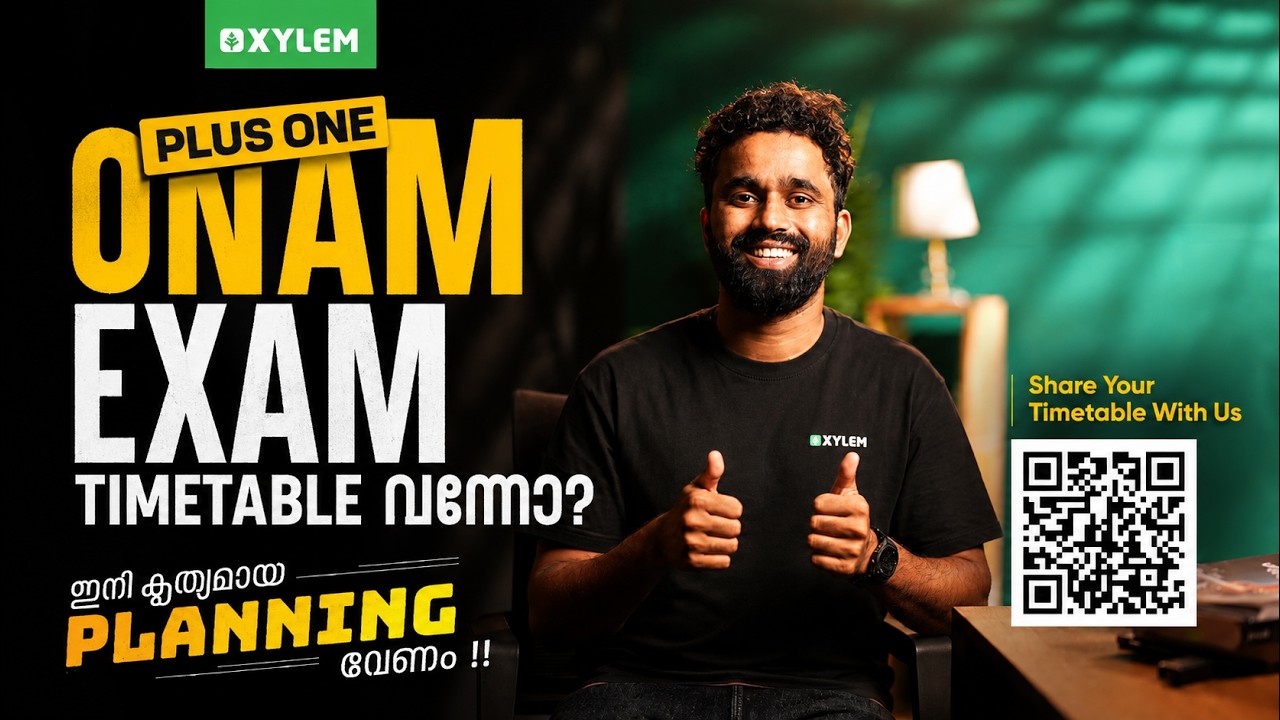 Plus One Onam Exam Timetable വന്നോ?  ഇനി കൃത്യമായ Planning വേണം !!| Xylem Plus One