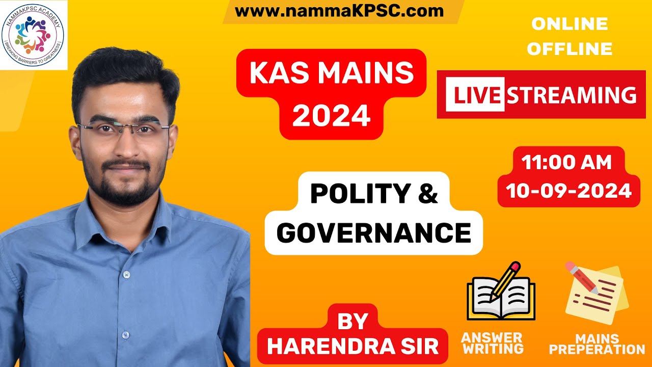 [CLASS-2] Polity & Governance KAS Mains - NammaKPSC Academy#kas2024 #nammakpsc #Governance #polity