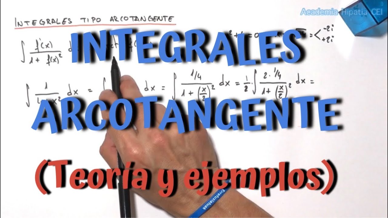 🧮 Todo sobre INTEGRALES TIPO ARCOTANGENTE