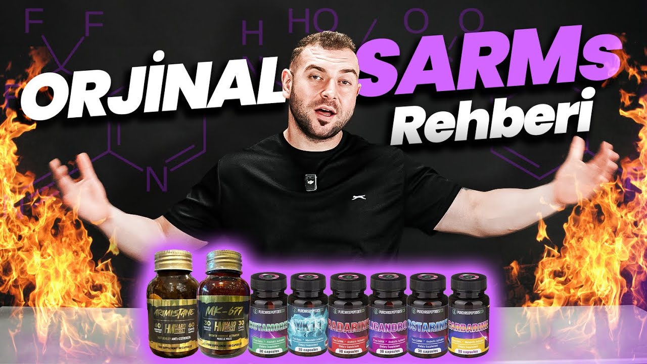 Orjinal SARMs Nedir? Etkileri Nedir?