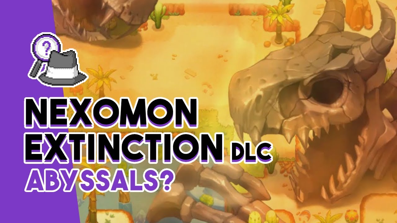 Nexomon Extinction DLC: Why the Abyssals?