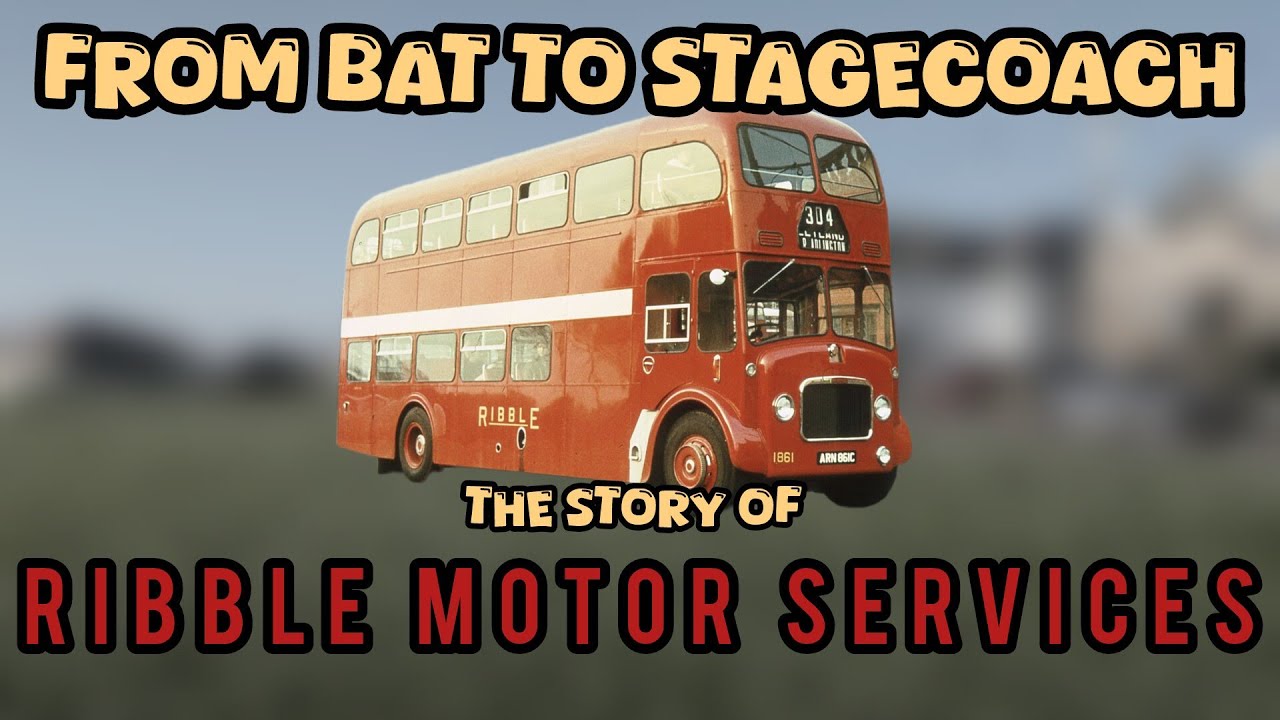 From British Automobile To Stagecoach.: The Story Of Ribble Motor Services Ltd