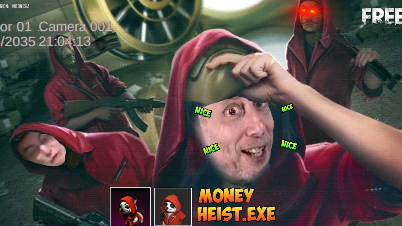 FREE FIRE.EXE | MONEY HEIST.EXE