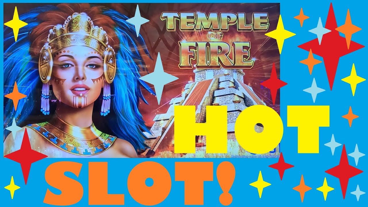 Do we get burned on the TEMPLE OF FIRE slot at RESORTS WORLD Las Vegas?