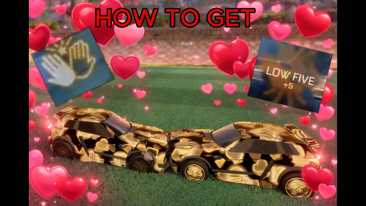 How to get high/low five for rocket league valentines event!