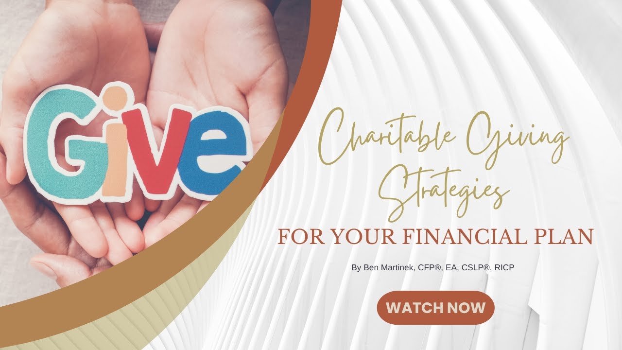 Charitable Giving Strategies for Your Financial Plan - Bona Fide Finance