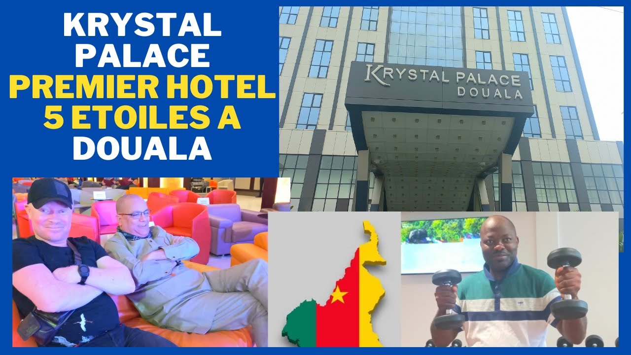 🇨🇲 Krystal Palace Douala Cameroon первый 5-звездочный отель в Дуале.