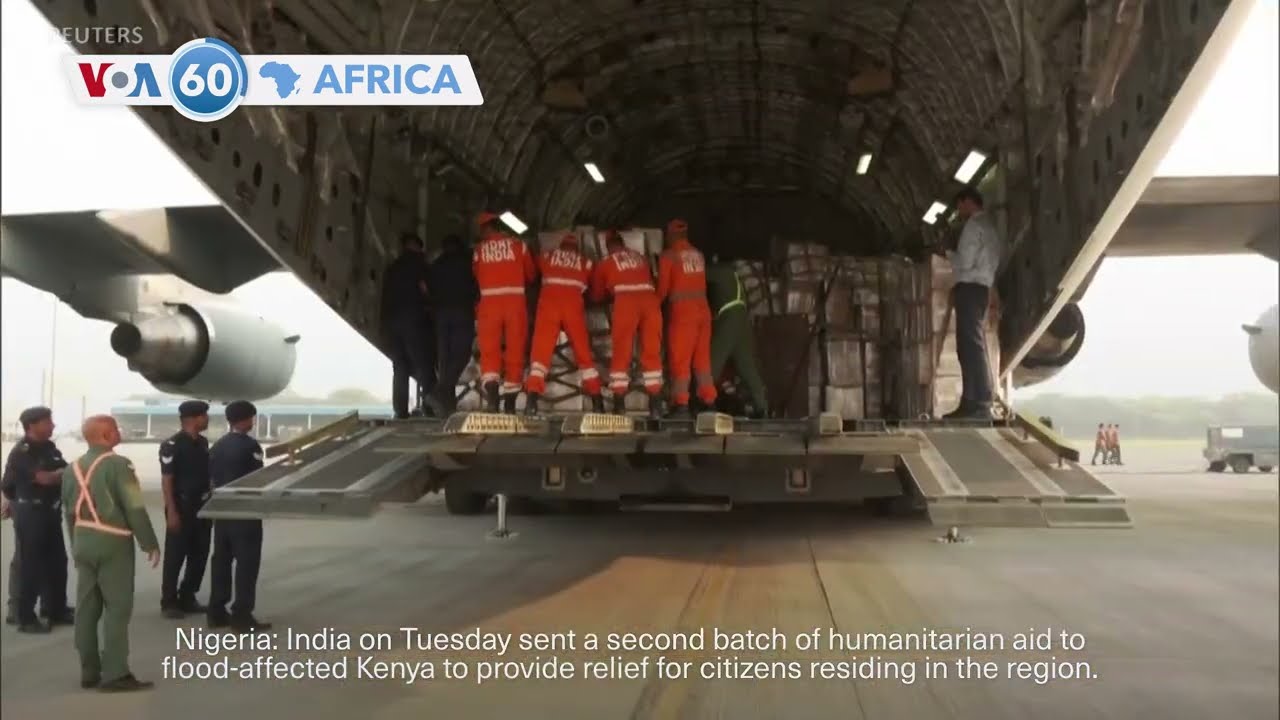 VOA60 Africa - India sends humanitarian aid to flood-affected Kenya