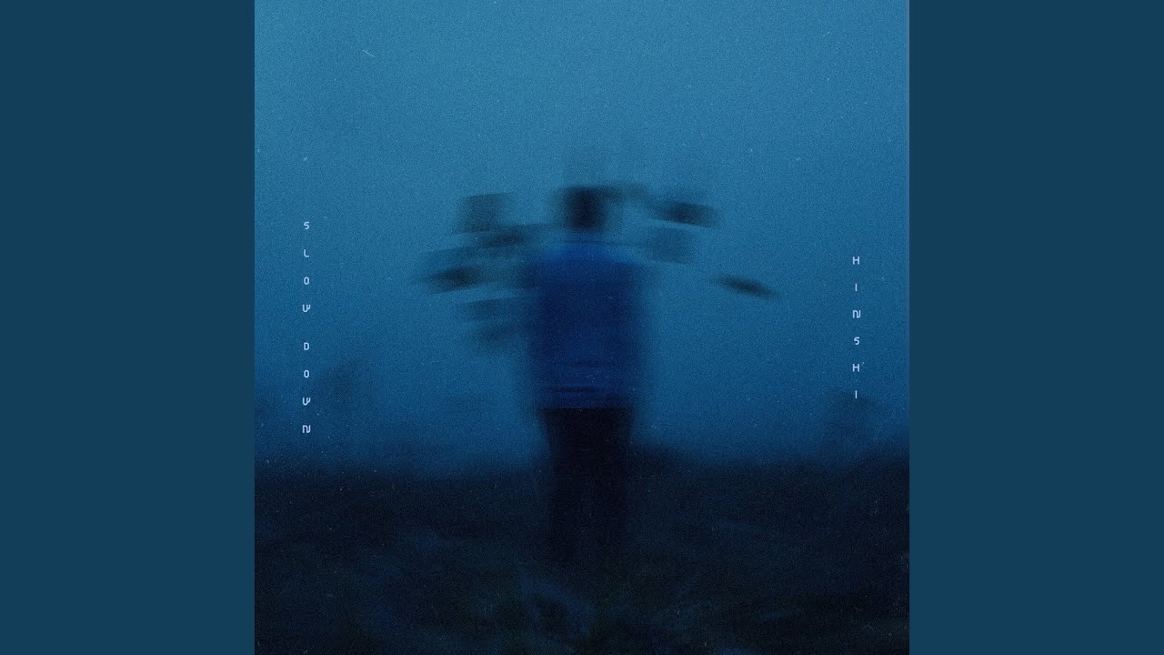 Slow Down (Slowed & Reverb)