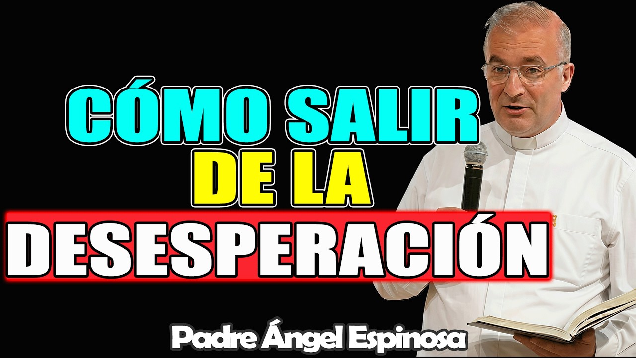 Cómo SALIR de la desesperación con AYUDA de Dios – ÁNGEL ESPINOSA 2026