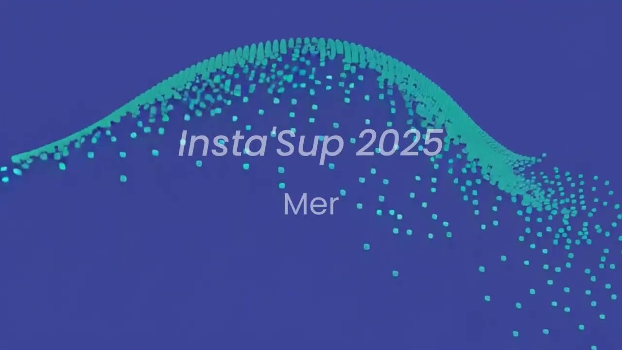 Insta'Sup 2025 - Mer