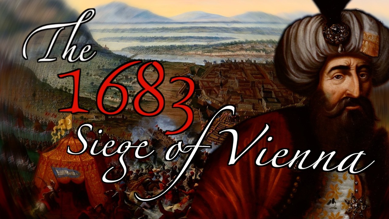 The 1683 Ottoman Siege of Vienna | The FULL Story