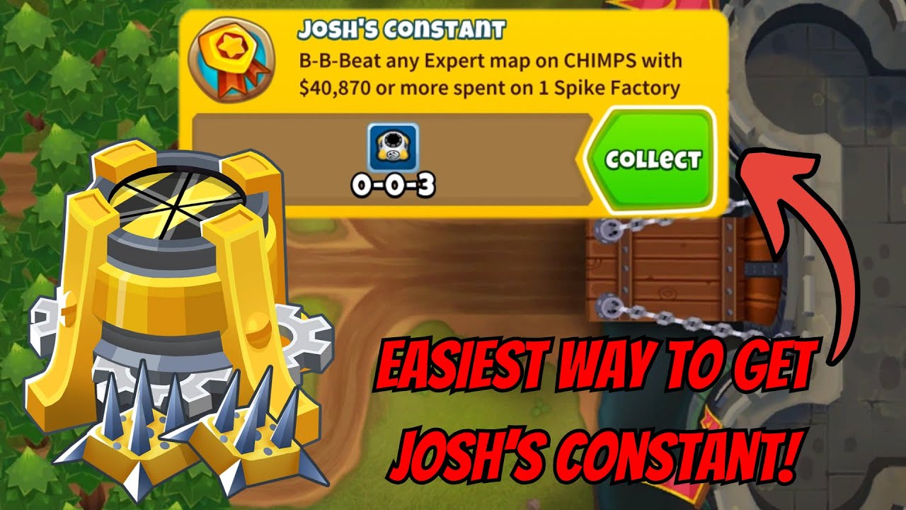 How to EASILY get the Hidden Achievement &lsquo;Josh&rsquo;s Constant&rsquo; in BTD6
