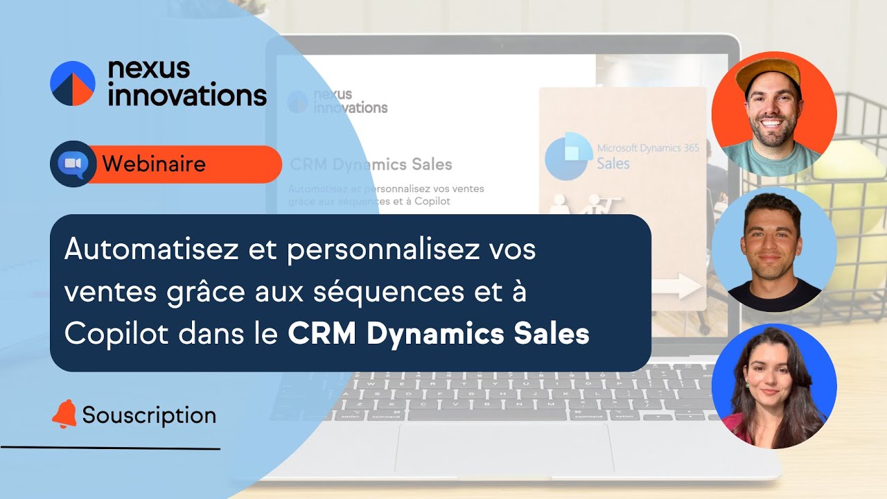 Webinaire | Automatisez vos ventes grâce aux séquences et à Copilot dans Dynamics Sales