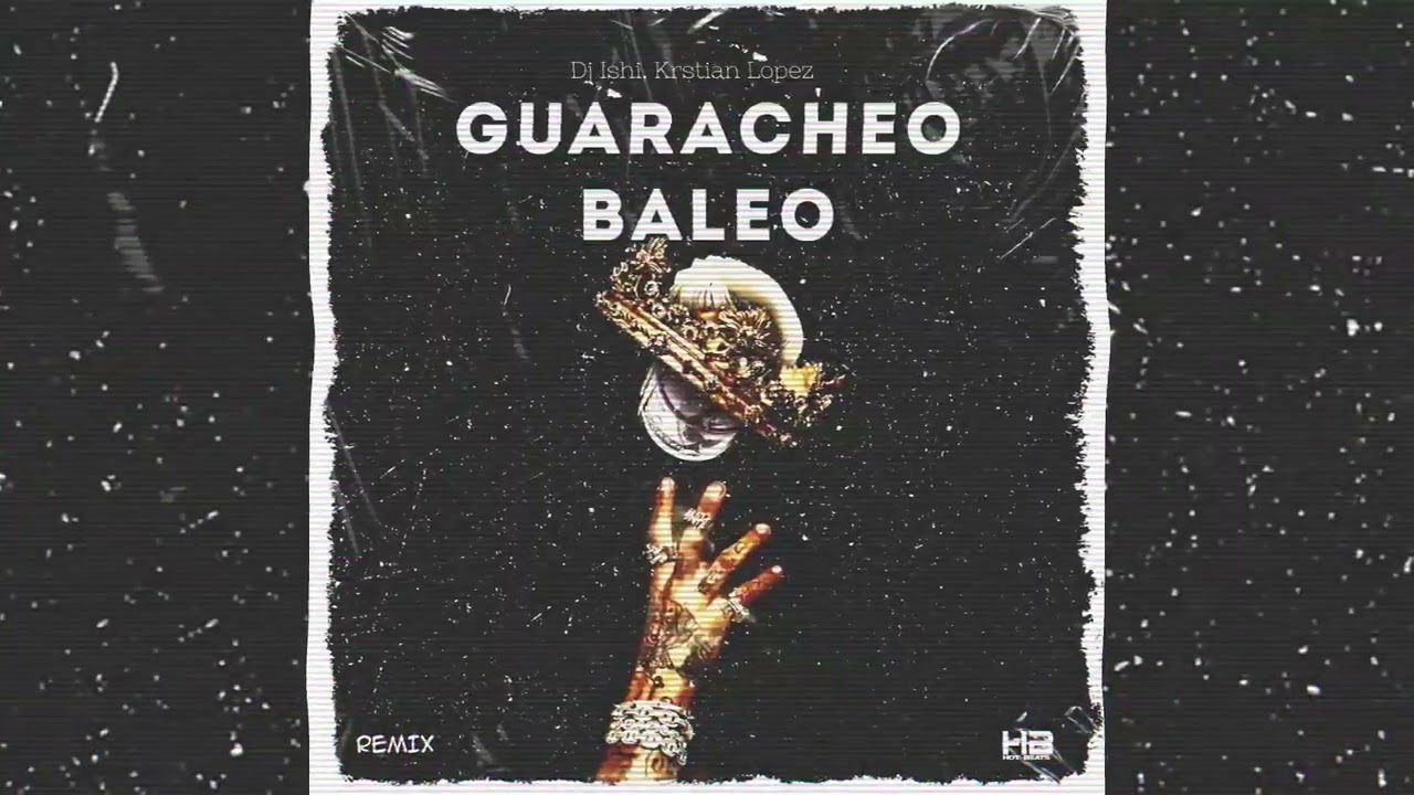 Dj Ishi, Kristian Lopez - Guaracheo Baleo (Remix)