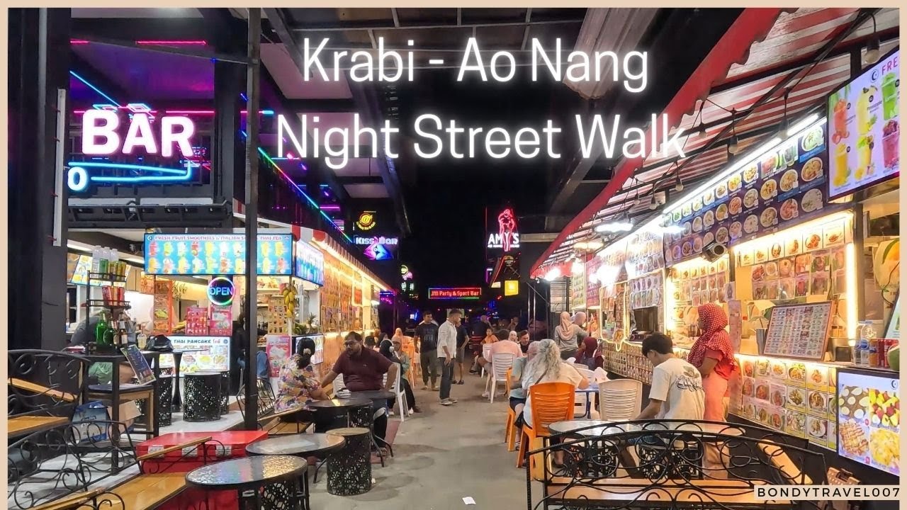 ✨ Krabi - Ao Nang Night Street Walk | Food, Bars & Nightlife Vibes ✨
