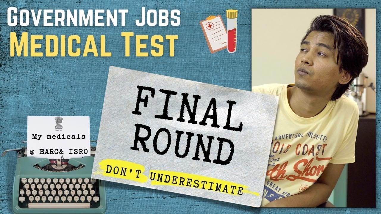 Medical Round of Government Jobs | My BARC & ISRO Medicals Experience