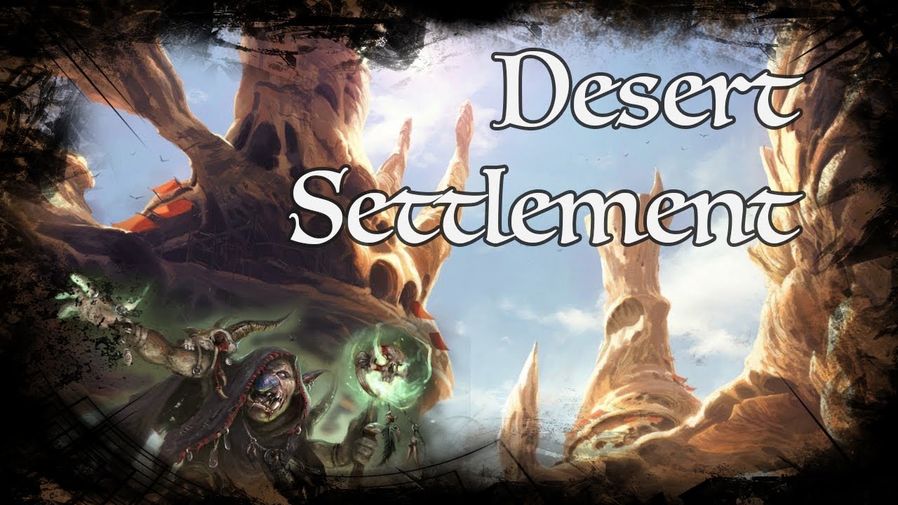 D&D Ambience - Desert Settlement