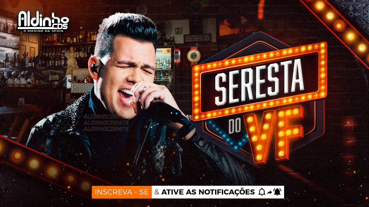 VITOR FERNANDES - SERESTA DO VF ( 20 M&Uacute;SICAS NOVAS ) &Eacute; O VF APAIXONADO