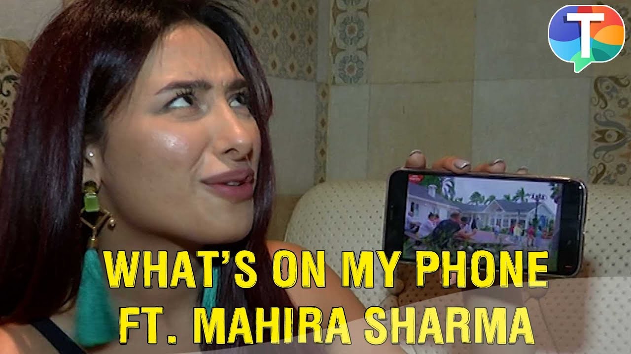Whats On My Phone Ft. Mahira Sharma | Reveals INTERESTING and FUN phone secrets