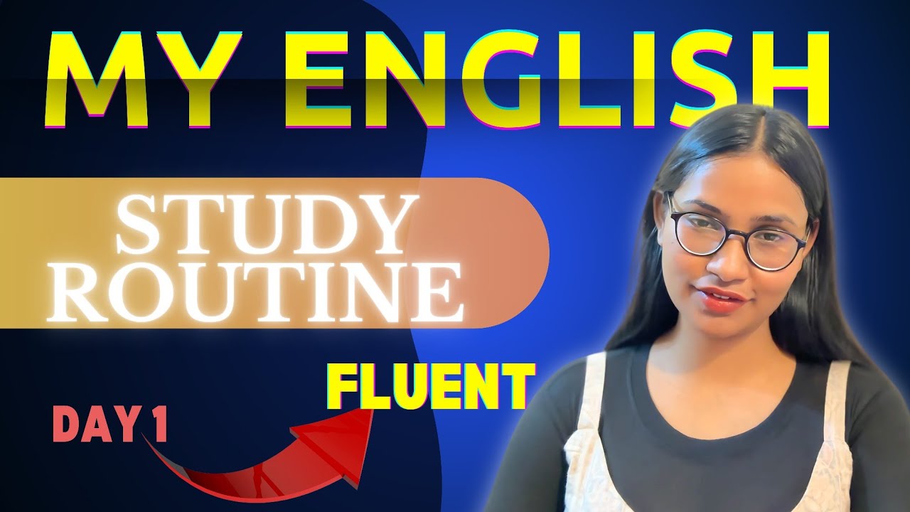 ENGLISH STUDY PLAN |  Complete Routine to Become Fluent