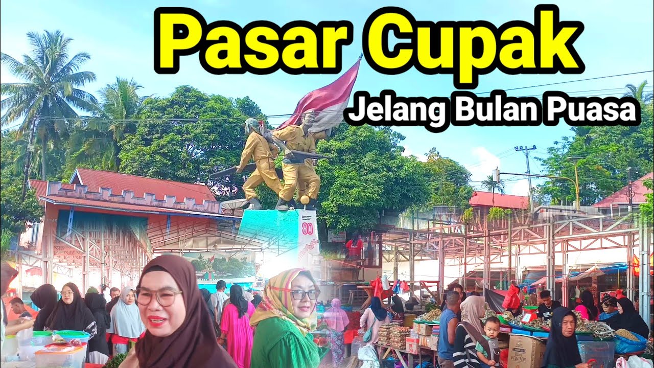 Pasar tradisional Cupak jelang Puasa!!! Suasananya pecah dan Ramai