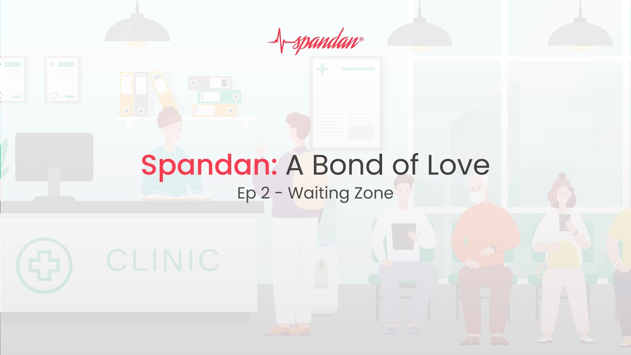 Spandan: A Bond of Love | Episode  2- Waiting Zone