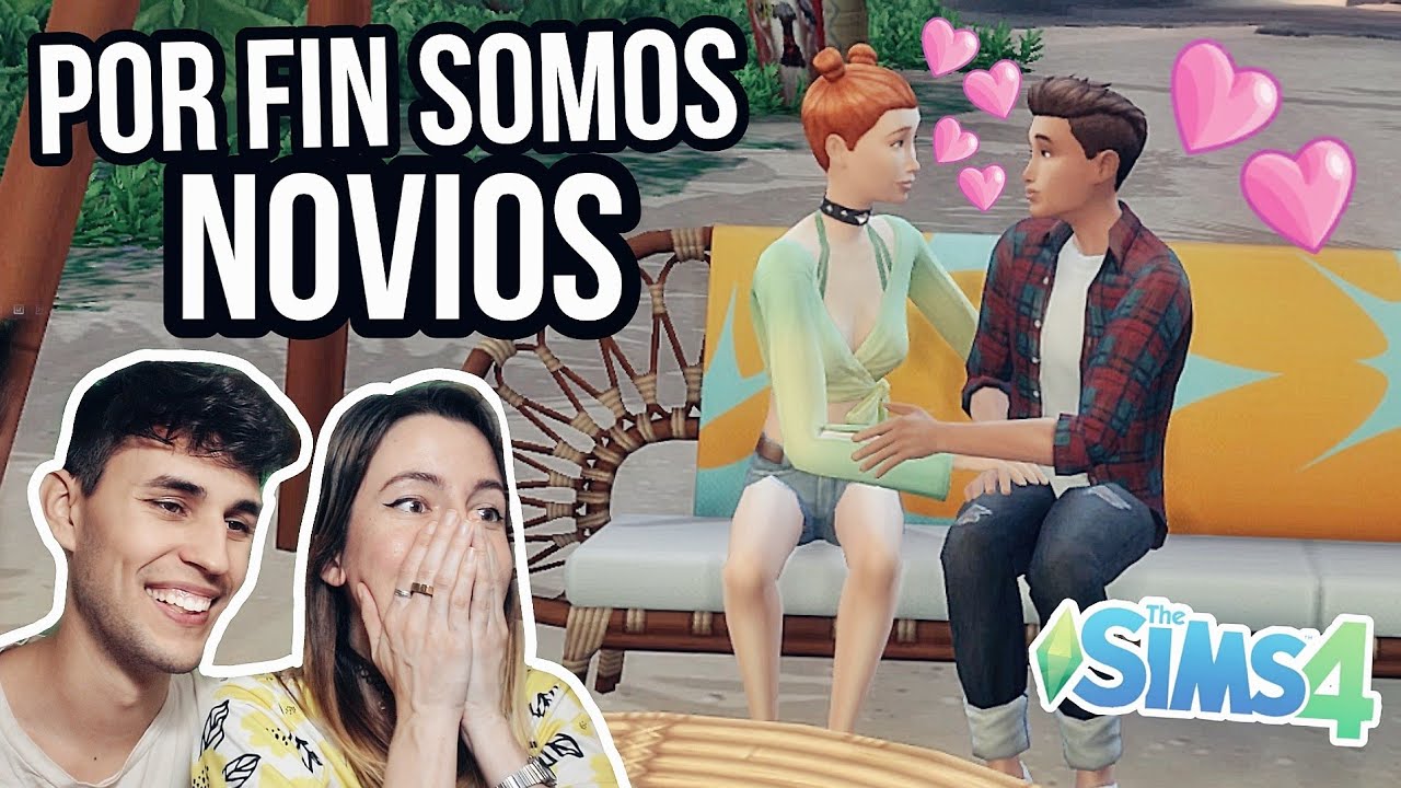 Por fin SOMOS NOVIOS 😍😱 | Los Sims 4