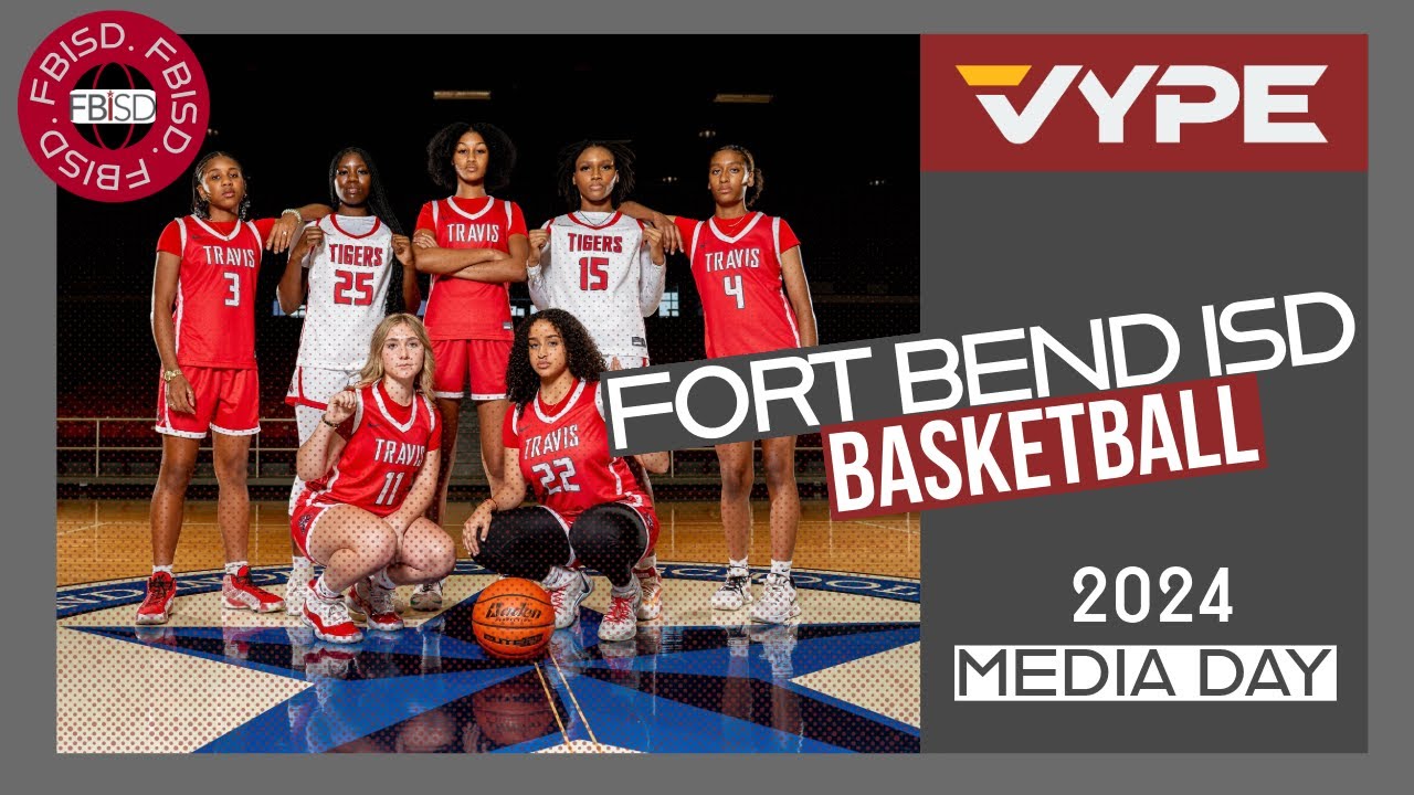 ROLL THE TAPE: Fort Bend ISD 2024 Basketball