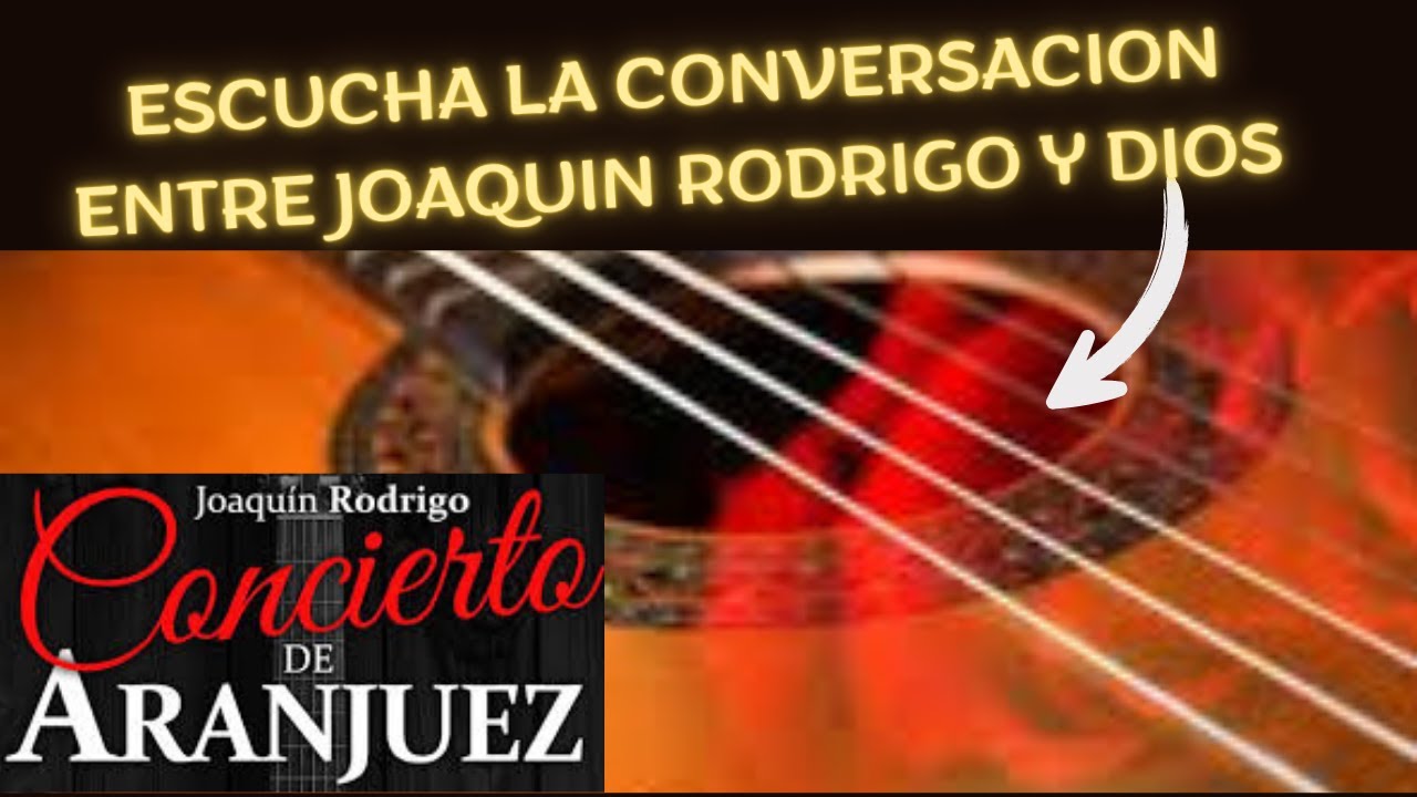 EL CONCIERTO DE ARANJUEZ- CONVERSACIONES CON DIOS