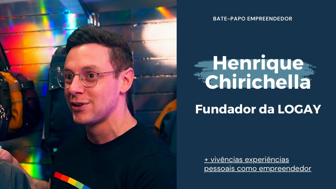 Bate-papo Empreendedor com Rick Chirichella, fundador da Logay