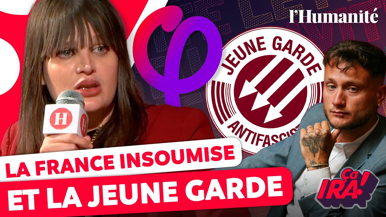 Maintenir les liens entre LFI et la Jeune Garde ? Alma Dufour répond dans ÇA IRA !